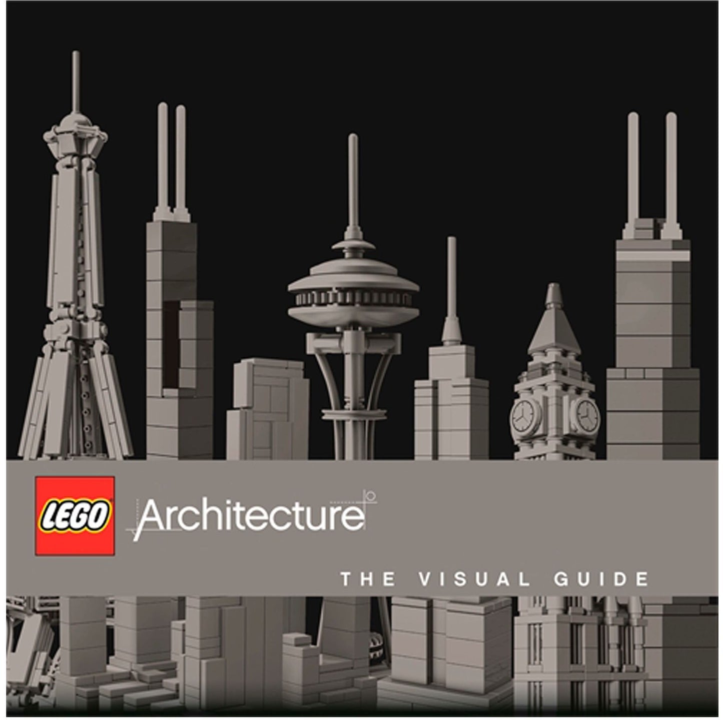 LEGO Architecture: The Visual Guide