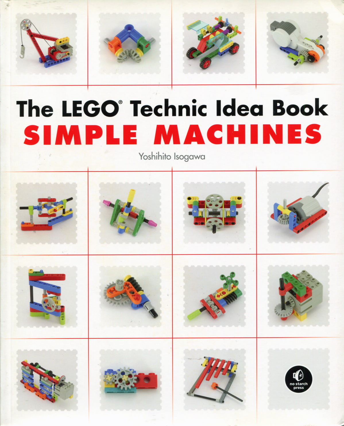 The LEGO Technic Idea Book: Simple Machines
